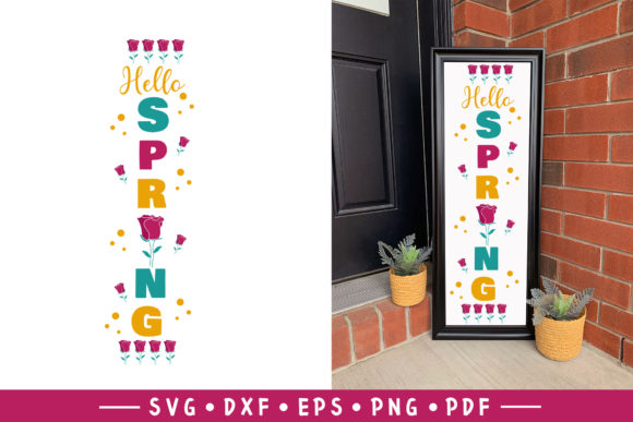 Spring Porch Sign SVG: Hello Spring SVG Brings Seasonal Joy